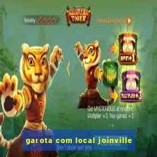 garota com local joinville